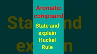 Aromaticity  Huckel rule  Huckel rule of aromaticity  chemistry ytshortsvideo [upl. by Aicilaanna]