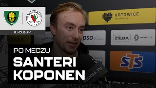 Santeri Koponen po meczu GKS Katowice  Zagłębie Sosnowiec 64 01102023 [upl. by Fiorenza546]