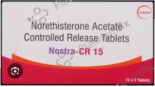 Nostra CR 15 Tablet Norethisterone Acetate Controlled Release Tablets [upl. by Alejandra]