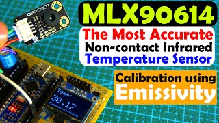 MLX90614 non contact infrared temperature sensor with Arduino MLX90614 Emissivity Calibration [upl. by Heti]