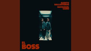 El Boss [upl. by Cohin]