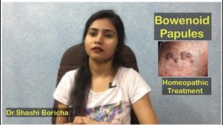 Bowenoid papulosisBowenoid papules homeopathic treatment Bowenoid papules cause in Hindi [upl. by Hcab]