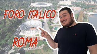 ANDIAMO alla SCOPERTA del COMPLESSO del FORO ITALICO a ROMA [upl. by Anitsyrhc]