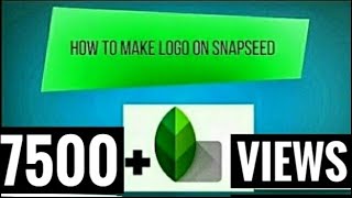 HOW TO MAKE LOGO IN SNAPSEED DOUBLE EXPOSURE  LOGO TUTORIAL  CREATIVE LOGO [upl. by Kulseth723]