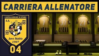 ADESSO SI FA SUL SERIO  4 CARRIERA ALLENATORE Juve Stabia FC 25 Gameplay ITA [upl. by Apur241]