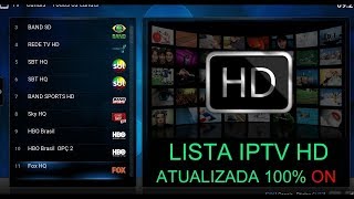 LISTA IPTV ATUALIZADA MES DE AGOSTO 02082018  epg [upl. by Theo]