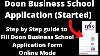 Doon Business School Application Started  How to Fill Doon Business School Application Form [upl. by Getter83]