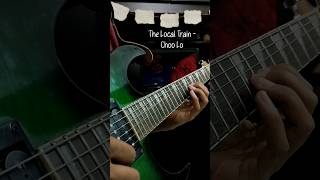 Choo Lo  The Local Train  Guitar Cover  Tabs in the pinned comment [upl. by Freddi]