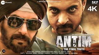 Antim  FULL MOVIE 4K HD Facts  Salman Khan  Aayush Sharma  Mahesh Manjrekar  Mahima Makwana [upl. by Nsaj118]