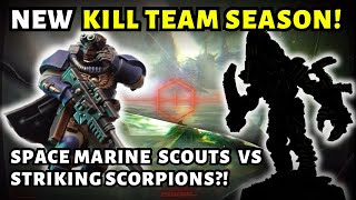 KILL TEAM 2023  Scouts vs NEW Striking Scorpions for the New Season [upl. by Anned]