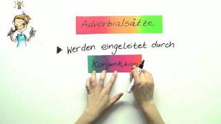 Adverbialsätze  Deutsch  Grammatik [upl. by Ottavia]