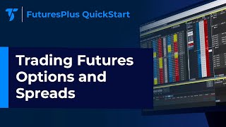 Trading Futures Options and Spreads with FuturesPlus [upl. by Lletnom]