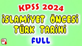 1 İslamiyet Öncesi Türk Tarihi Genel Tekrar  KPSS Tarih 2024 [upl. by Oemac623]