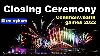 Closing ceremony Commonwealth games 2022 birmingham cwg2022 commonwealth games 2022 [upl. by Harbard]