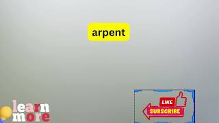 How to Pronounce arpent [upl. by Portuna635]