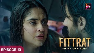 Fittrat Full Episode 13  Krystle DSouza  Aditya Seal  Anushka Ranjan  Watch Now [upl. by Nerita]