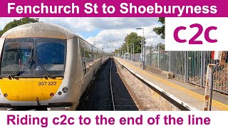 Fenchurch St to Shoeburyness  lets try out c2c [upl. by Naniac]