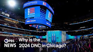 Why is the 2024 Democratic National Convention in Chicago [upl. by Berriman]