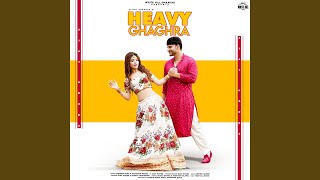 Heavy Ghaghra feat Ajay Hooda [upl. by Ludewig]