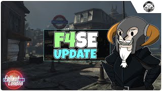 Im Getting Ready for FALLOUT  LONDON F4SE Update [upl. by Taite171]