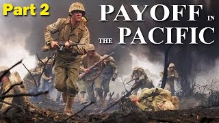 Payoff in the Pacific  PART 2  World War 2 Documentary  19441945 [upl. by Hadeis793]