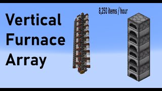 Vertical Furnace Array Minecraft 121 Java and Bedrock [upl. by Ydda]