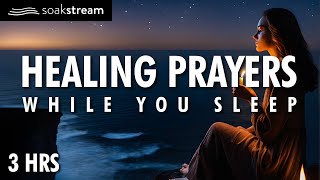 Healing Sleep Prayers  God Will Make You Whole Again [upl. by Riane]