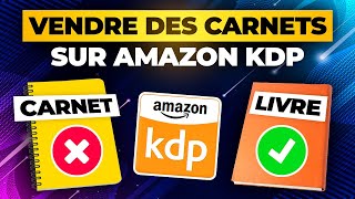 Vendre des carnets sur Amazon KDP [upl. by Ignacius]