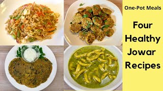 4 Healthy Jowar Recipes For Weight Loss  Sorghum Flour Indian Recipes  Millet GlutenFree Recipes [upl. by Ymmak]