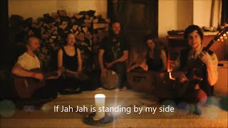 IF JAH JAH IS STANDING BY MY SIDE Rainbow Style Version  RiedlhofGemeinschaft amp friends [upl. by Naman502]