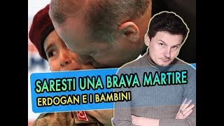 La agghiacciante storia di Erdogan e della bambina quotmartirequot [upl. by Kramnhoj]