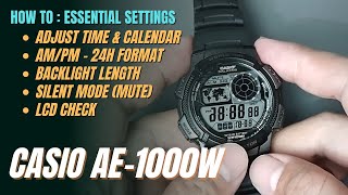 How To Set Casio AE1000W Adjust Time Date 1224H Backlight Silent LCD Check AE1000W AE1000 [upl. by Eikcin]