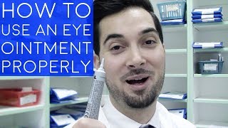 How To Use Eye Ointment  How To Apply Ointment To The Eyes  How To Administer An Eye Ointment [upl. by Eicyak]