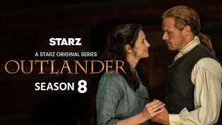 Outlander Season 8 Trailer  Release Date  Everything We Know So Far story Review [upl. by Draillih]