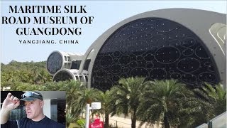 Maritime Silk Road Museum of Guangdong Yangjiang China [upl. by Yednil80]