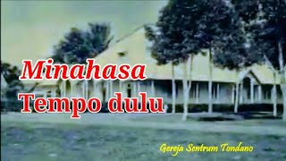 Lagu Daerah Minahasa  Minahasa Tempo Dulu [upl. by Willin877]