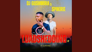 Loadshedding feat Dj Mumba [upl. by Tine274]