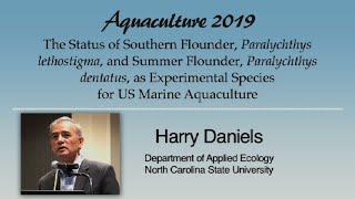 Harry Daniels Southern Flounder and Summer Flounder Aquaculture [upl. by Ettena]