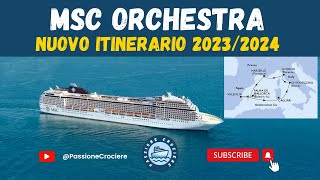 MSC Orchestra nuovo itinerario invernale [upl. by Miahc419]