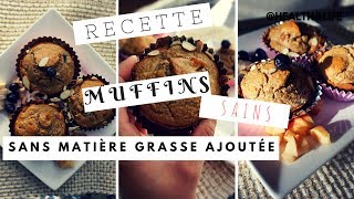 RECETTE MUFFINS SAINS ET ÉQUILIBRÉS [upl. by Raynell]