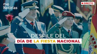 El DESFILE MILITAR por el 12 de OCTUBRE presidido por los REYES y LEONOR  RTVE Noticias [upl. by Blinni]