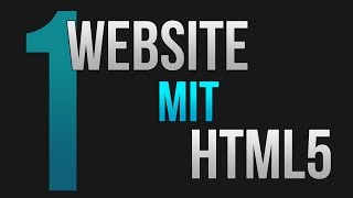 Website mit HTML 1 Tutorial für Anfänger • German HD [upl. by Murtha]