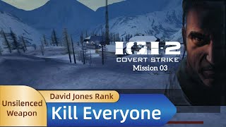 IGI 2  Mission 3丨Kill Everyone丨Unsilenced Weapon丨David Jones Rank [upl. by Hamnet]