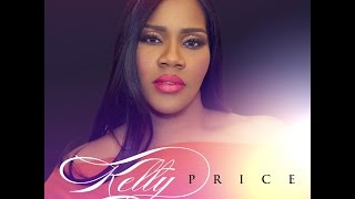 Kelly Price  Everytime Grateful AUDIO ONLY [upl. by Alverta]