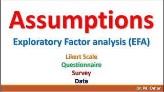 Assumptions for Exploratory Factor Analysis EFA [upl. by Eissat]