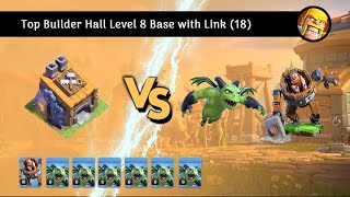 Top Builder Hall Level 8 Base with Link 18 [upl. by Zetniuq]