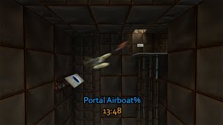 Portal Airboat Speedrun in 1348 Former World Record [upl. by Nnyleuqaj]