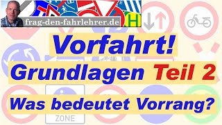 VORFAHRT ERKLÄRT Vorfahrtsregeln erklärt  GRUNDLAGEN TEIL 2  THEORIE LERNEN FÜR DEN FÜHRERSCHEIN [upl. by Windzer]