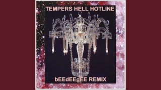 Hell Hotline bEEdEEgEE Remix [upl. by Gayle]