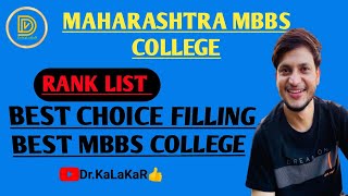 MAHARASHTRA GOVT MBBS College Best Choice Filling  State Wise Best Preference List For NEET [upl. by Abdel]